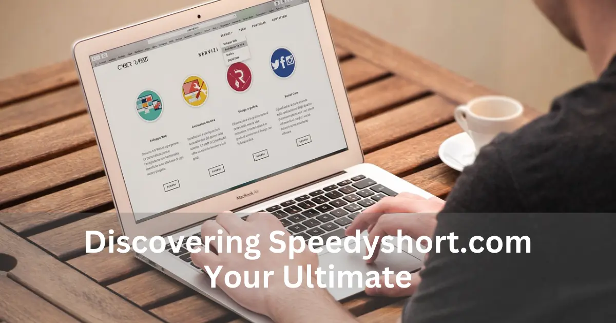 Discovering Speedyshort.com Your Ultimate