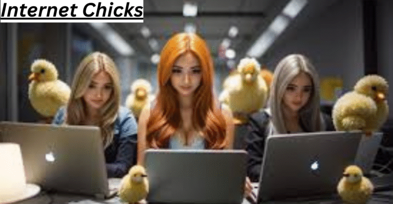 Internet Chicks